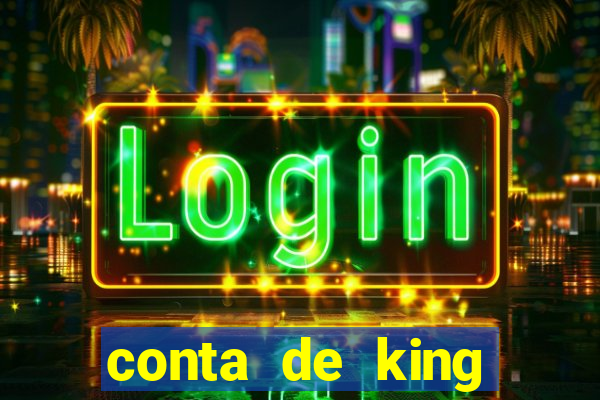 conta de king legacy gratis